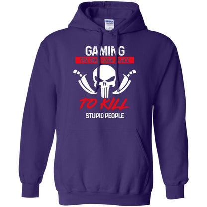 Gaming The Only Legal Place To Kill Stupid People Gamer Shirt Purple