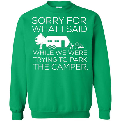 Camping T-shirt We Were Trying To Park The Camper Irish Green