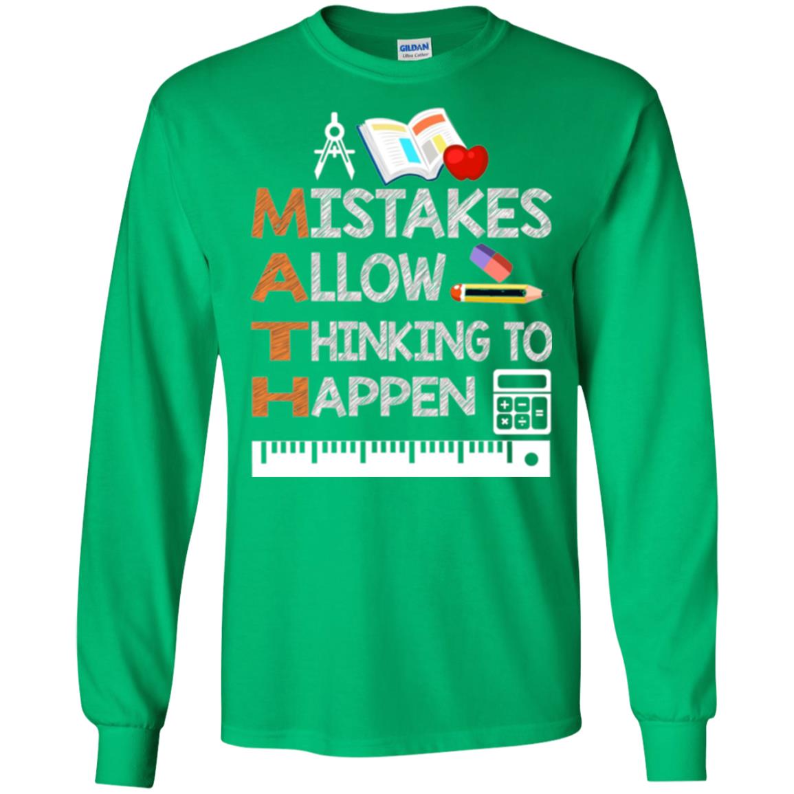 Math Lover T-shirt Mistakes Allow Thinking To Happen Irish Green