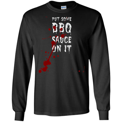 Put Some Bbq Sauce On It Funny Ketchup Squirt Drip Black