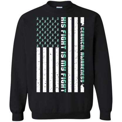 Cervical Awareness His Fight Is My Fight Teal White Stars Flag Of Usa Shirt Black