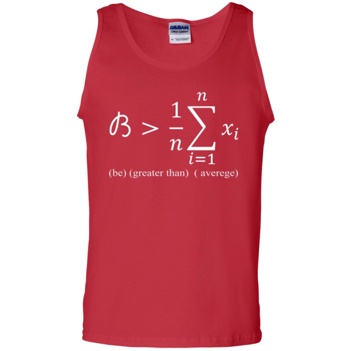 Math Lovers T-shirt Be Greater Than Average Red