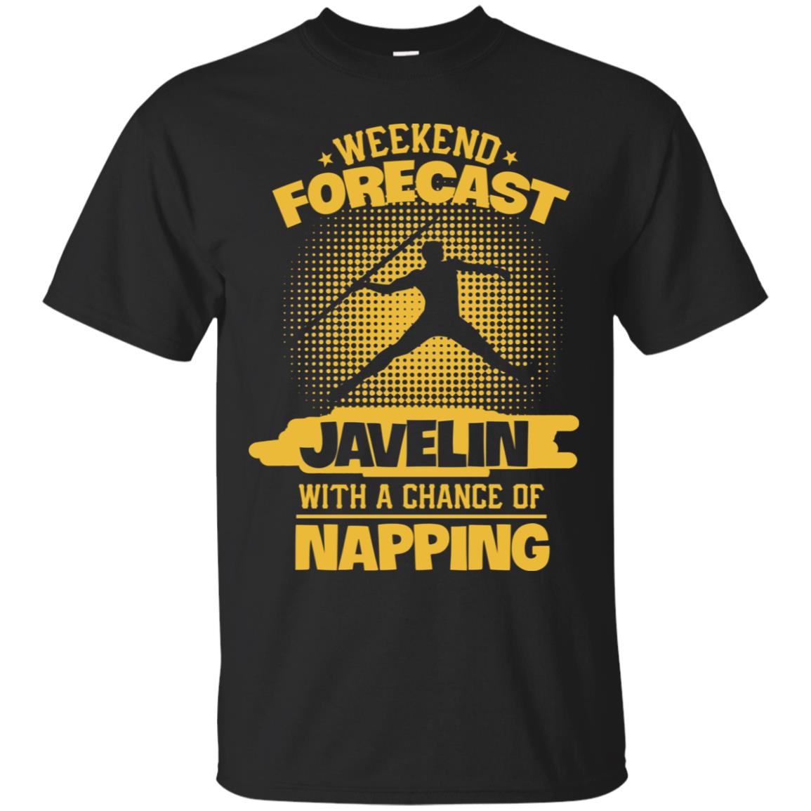 Weekend Forecast Javelin With A Chance Of Napping Shirt Black