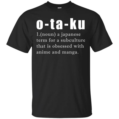 Otaku Definition T-shirt A Japanese Term For A Subculture Black