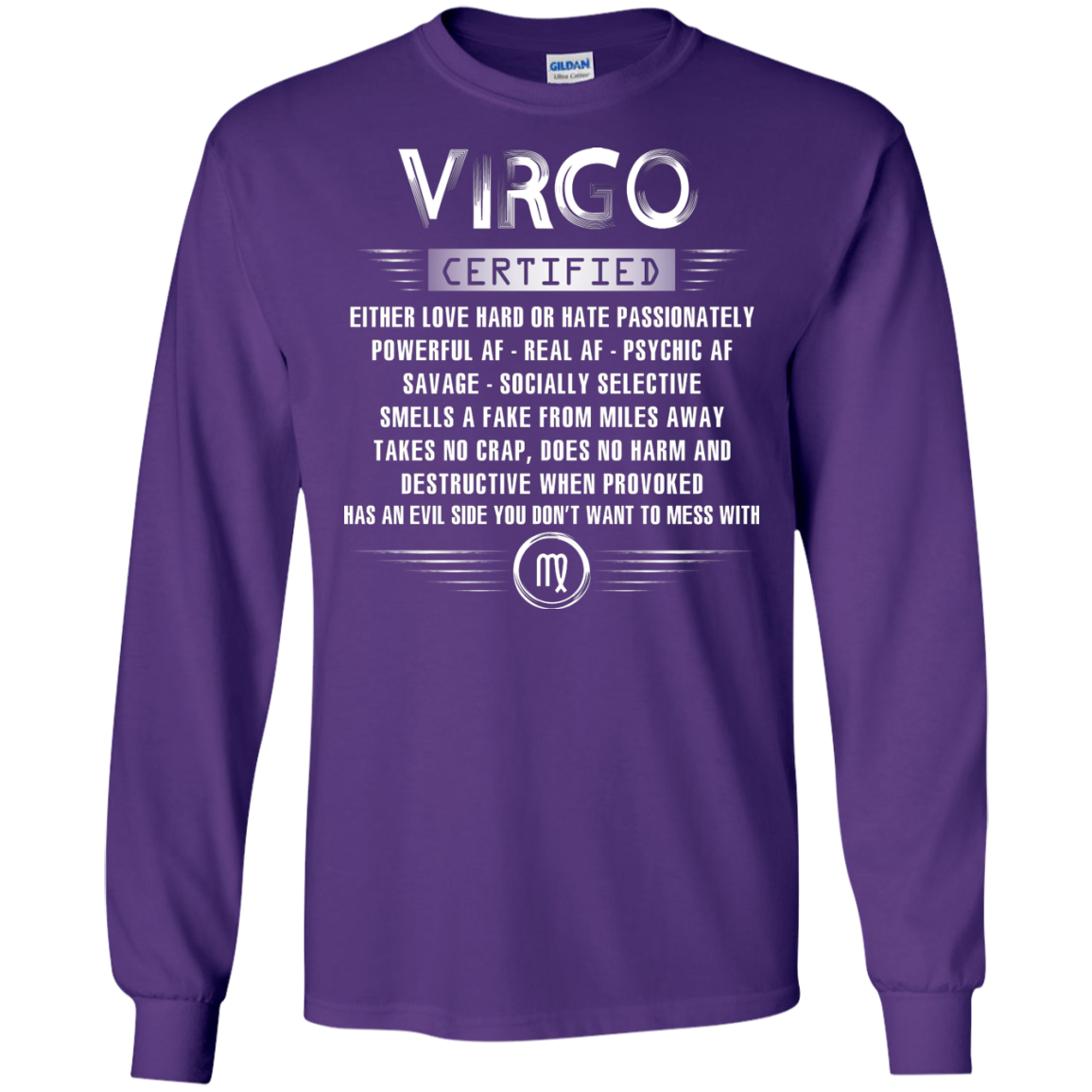 Virgo Certified Either Love Hard Or Hate Passionately Powerful Af T-shirt