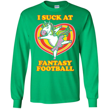 Funny Unicorn Loser T-shirt I Suck At Fantasy Football Irish Green