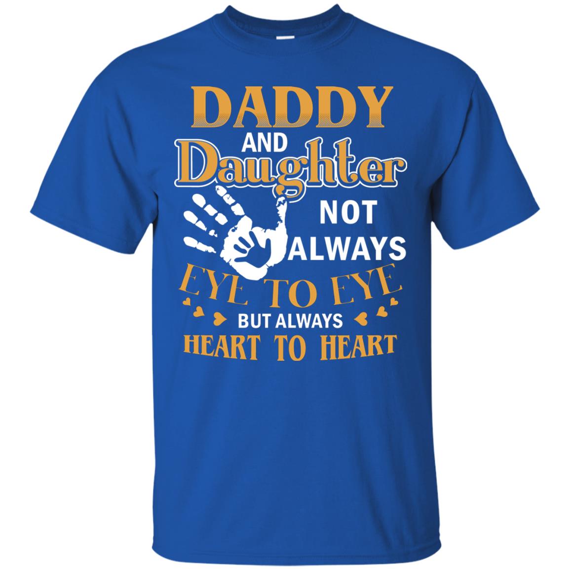 Daddy And Daughter Not Always Eye To Eye But Always Heart To Heart Royal