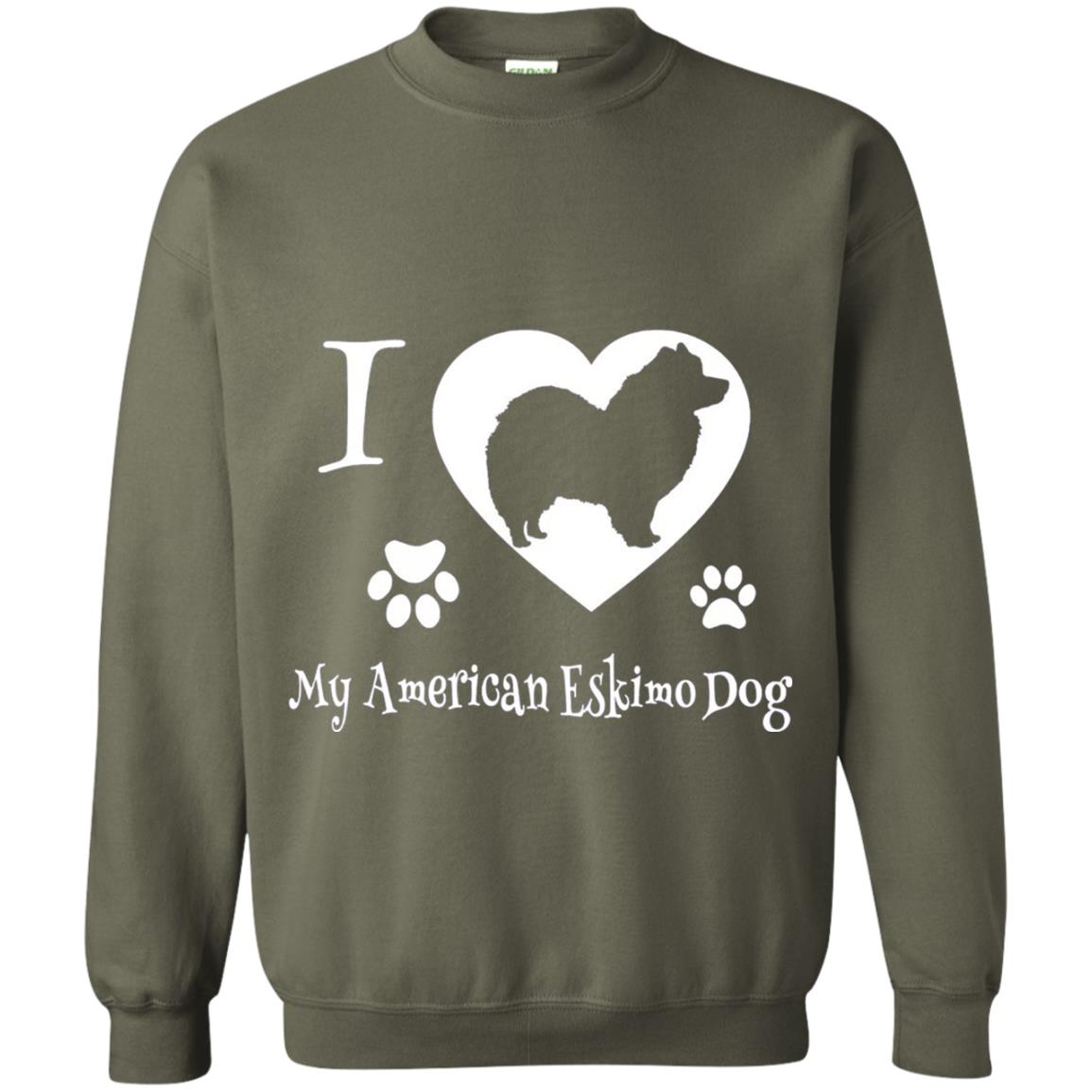 Dog Lover T-shirt I Love My American Eskimo Dog Military Green