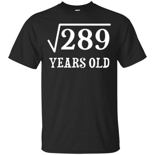 Brithday T-shirt Square Root Of 289 Black