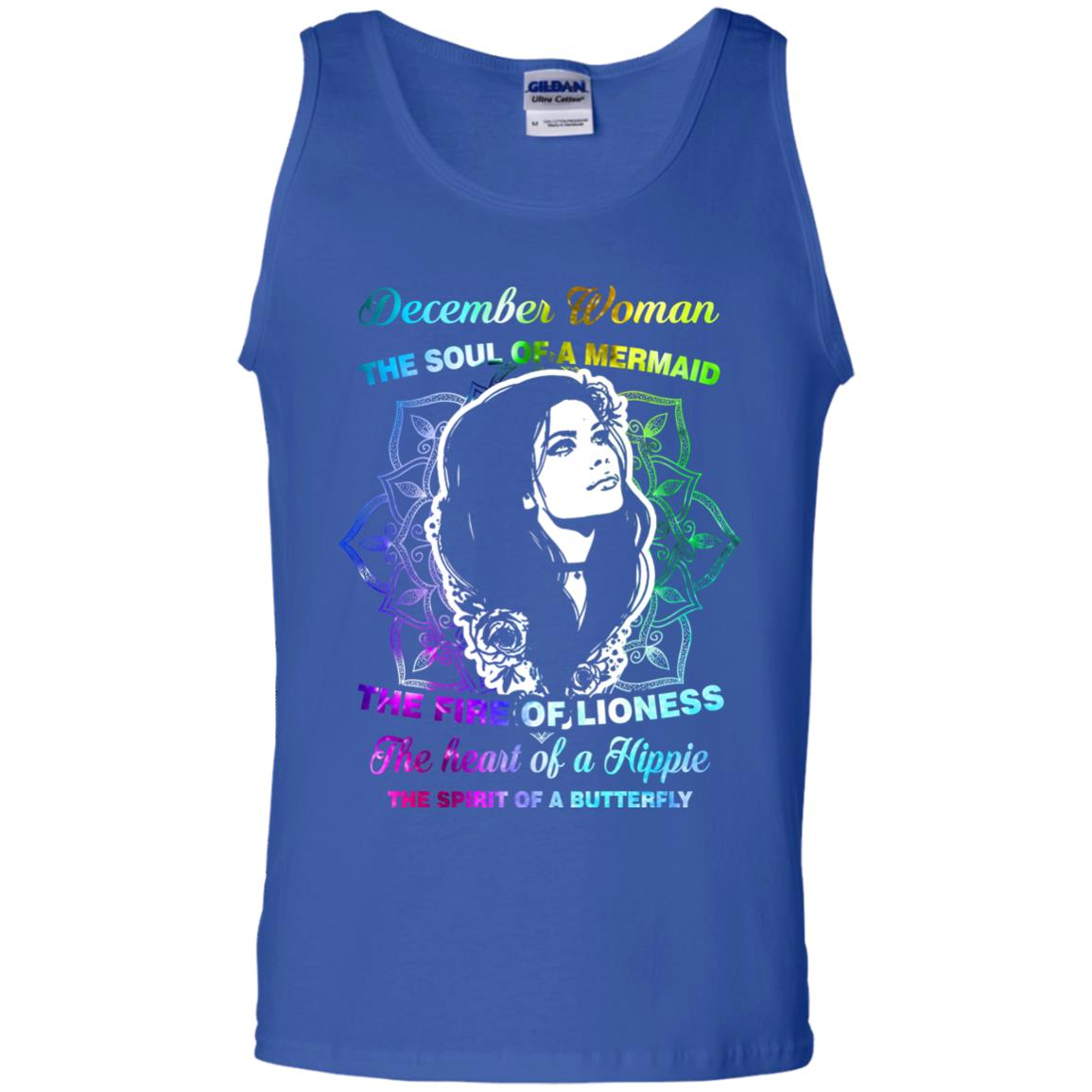 December Woman Shirt The Soul Of A Mermaid The Fire Of Lioness The Heart Of A Hippeie The Spirit Of A Butterfly Royal