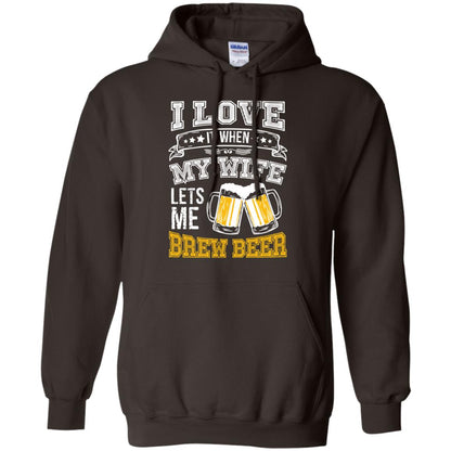 I Love It When My Wife Lets Me Brew Beer Shirt For Husband Dark Chocolate