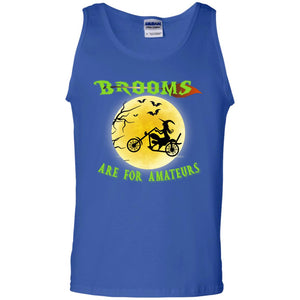 Brooms Are For Amateurs Witches Ride A Motorcycle Funny Halloween ShirtG220 Gildan 100% Cotton Tank Top