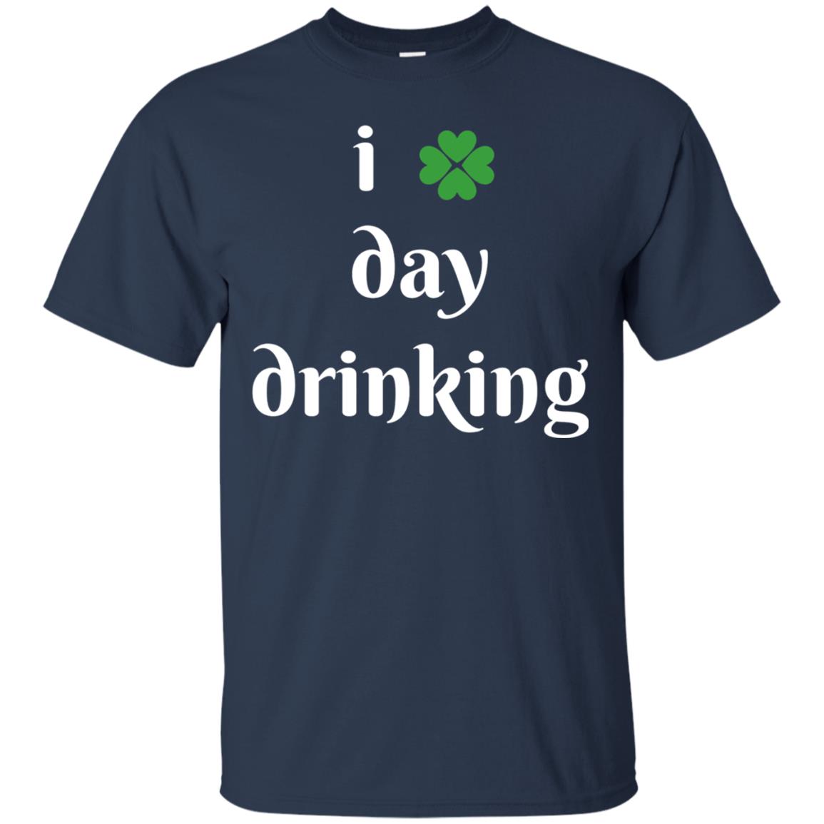 I Day Drinking Funny St Patricks Day T-shirt Navy