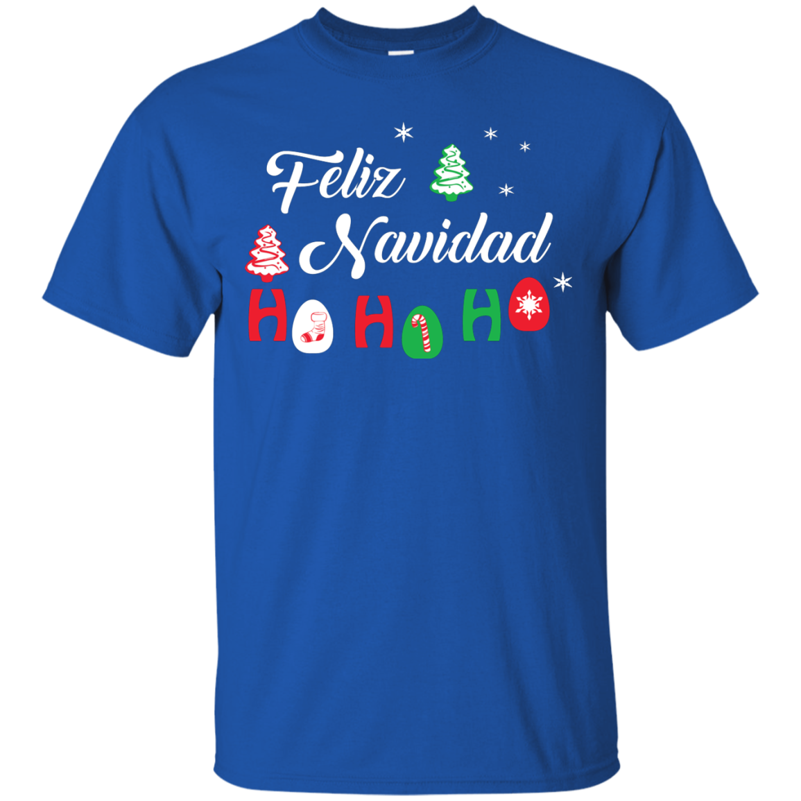 Chirstmas T-Shirt Feliz Navidad Ho Ho Ho Royal