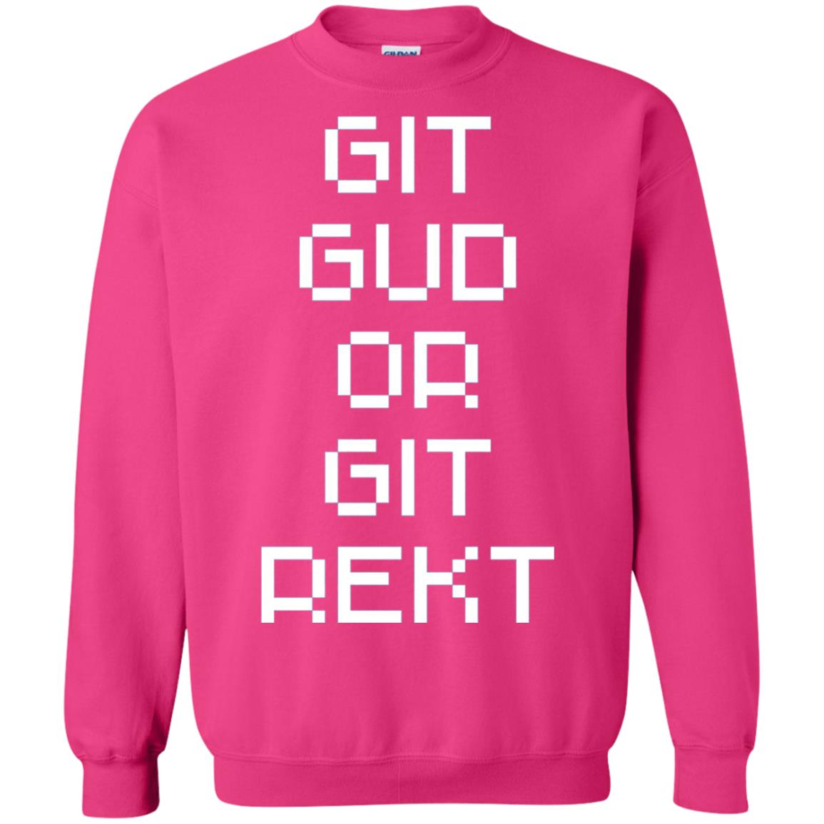 Video Game T-shirt Git Gud Or Git Rekt Heliconia