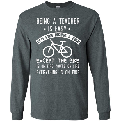 Being A Teacher Is Easy It’s Like Riding A Bike Teacher T-shirt Dark Heather