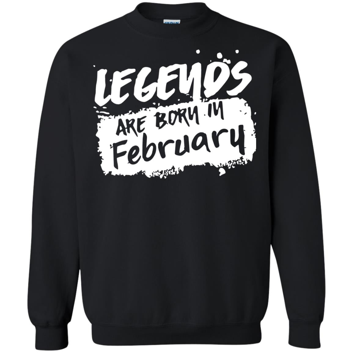 February Birthday Shirt Legends Are Born In February Black