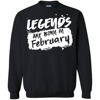 February Birthday Shirt Legends Are Born In February Black