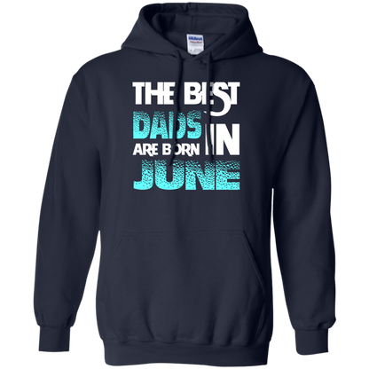Daddy T-shirt The Best Dads Are Born In June Navy