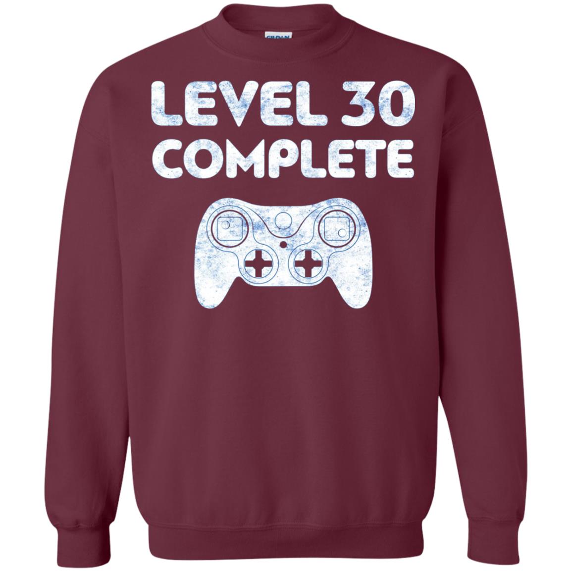Level 30 Complete Video Gamer 30th Birthday Shirt Maroon