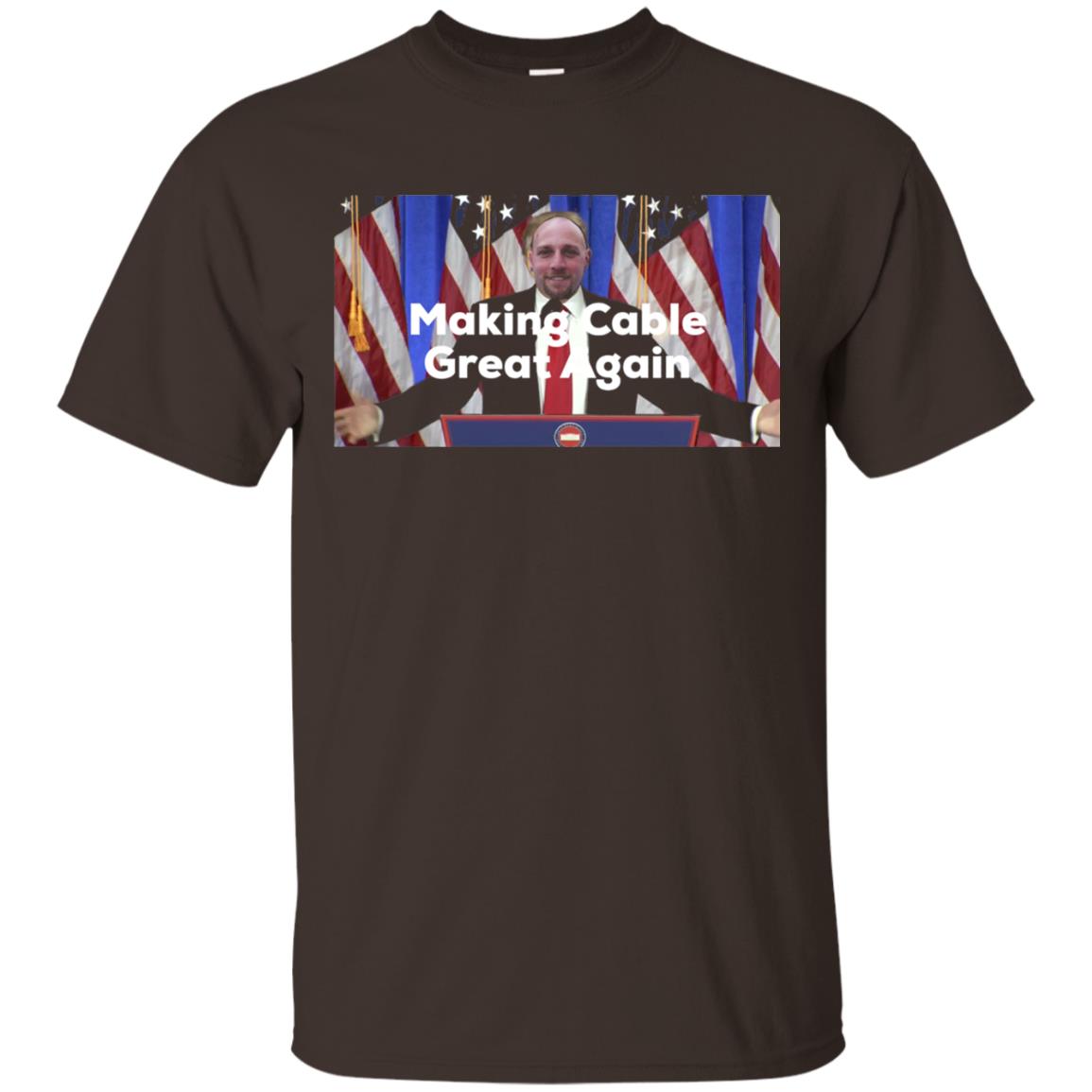 Makeing Cable Great Again T-shirt Dark Chocolate