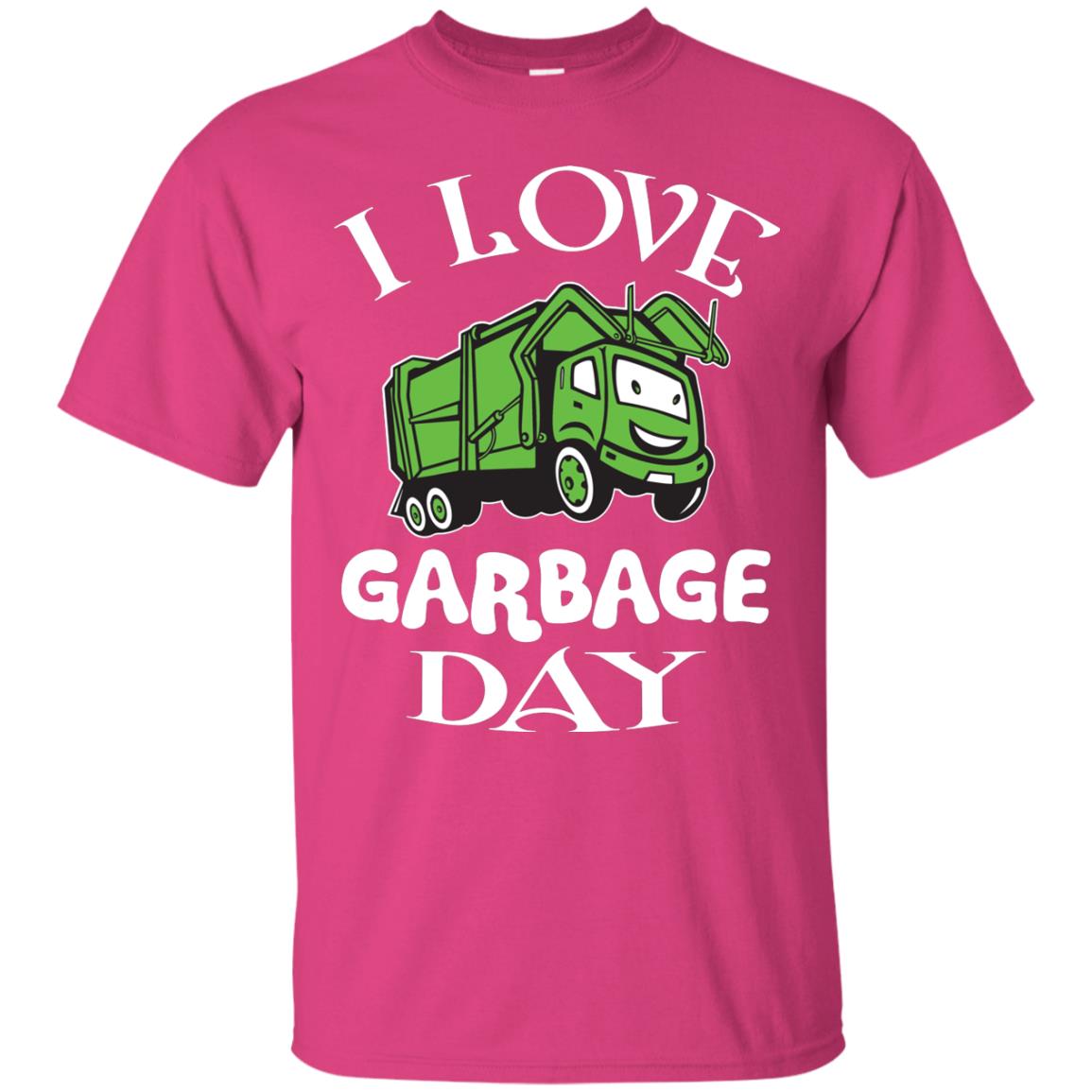 I Love Garbage Day Trash Truck T-shirt Heliconia