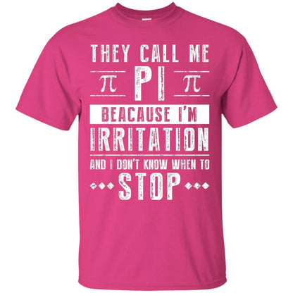 Happy Pi Day T-shirt I Dont Know When To Stop Heliconia