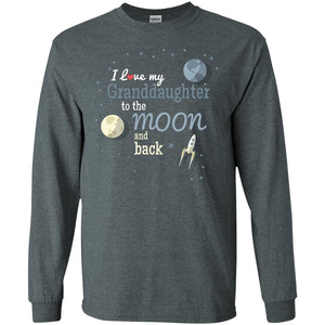 I Love My Granddaughter To The Moon And Back Grandparents ShirtG240 Gildan LS Ultra Cotton T-Shirt
