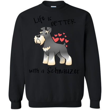 Life Is Better With A Schnauzer Dog Shirt Black