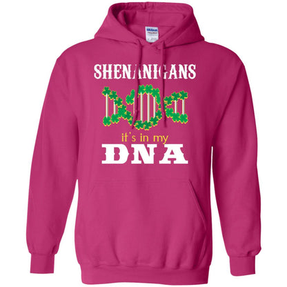 Shenanigans Its In My Dna Irish Irelands Irishman Shirt Heliconia