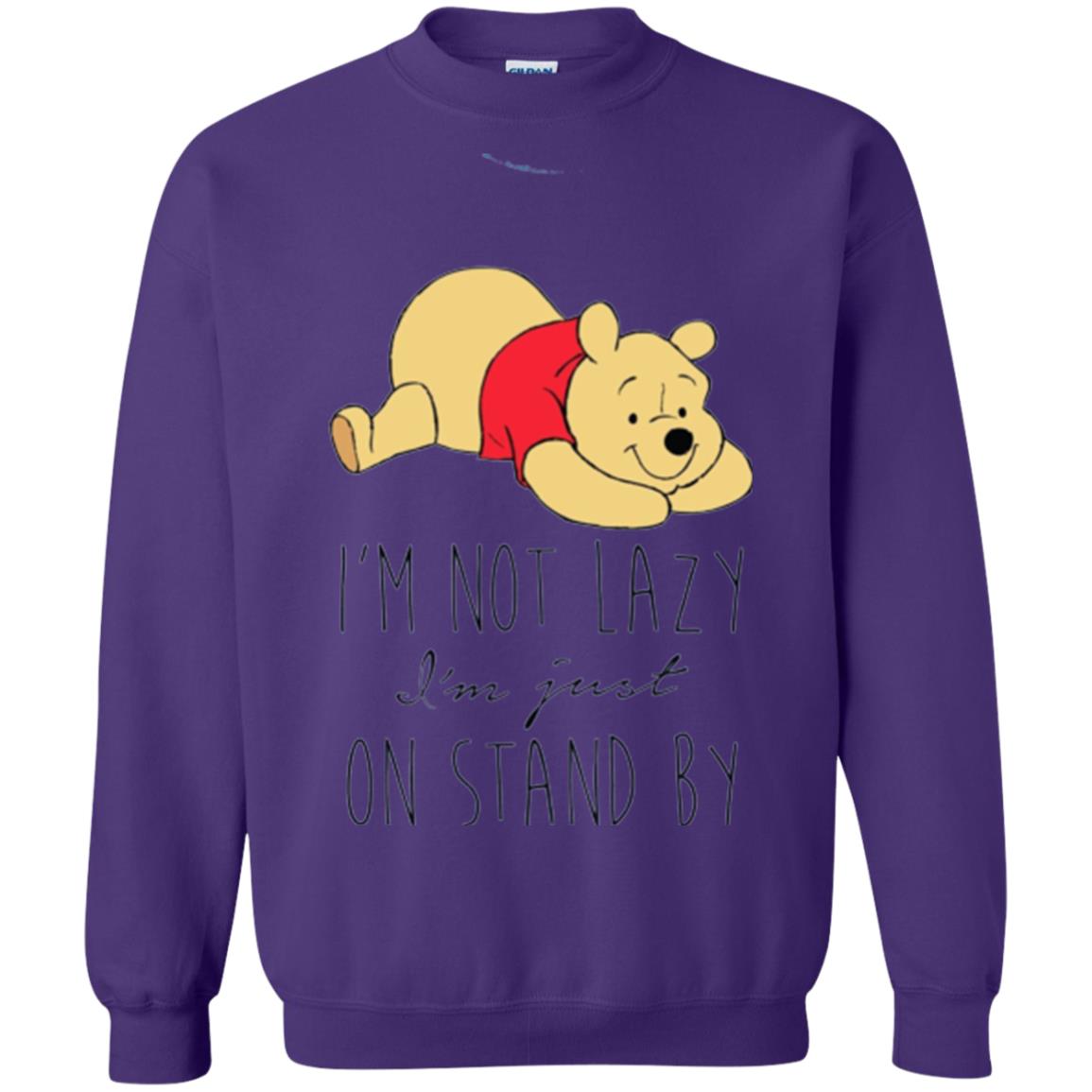 Bear Lover T -shirt I_m Not Lazy I_m Just On Stand By Purple