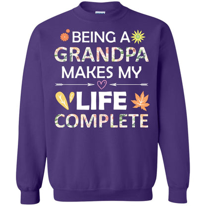 Being A Grandpa Make My Life Complete Parent_s Day Shirt For Grandfather Purple