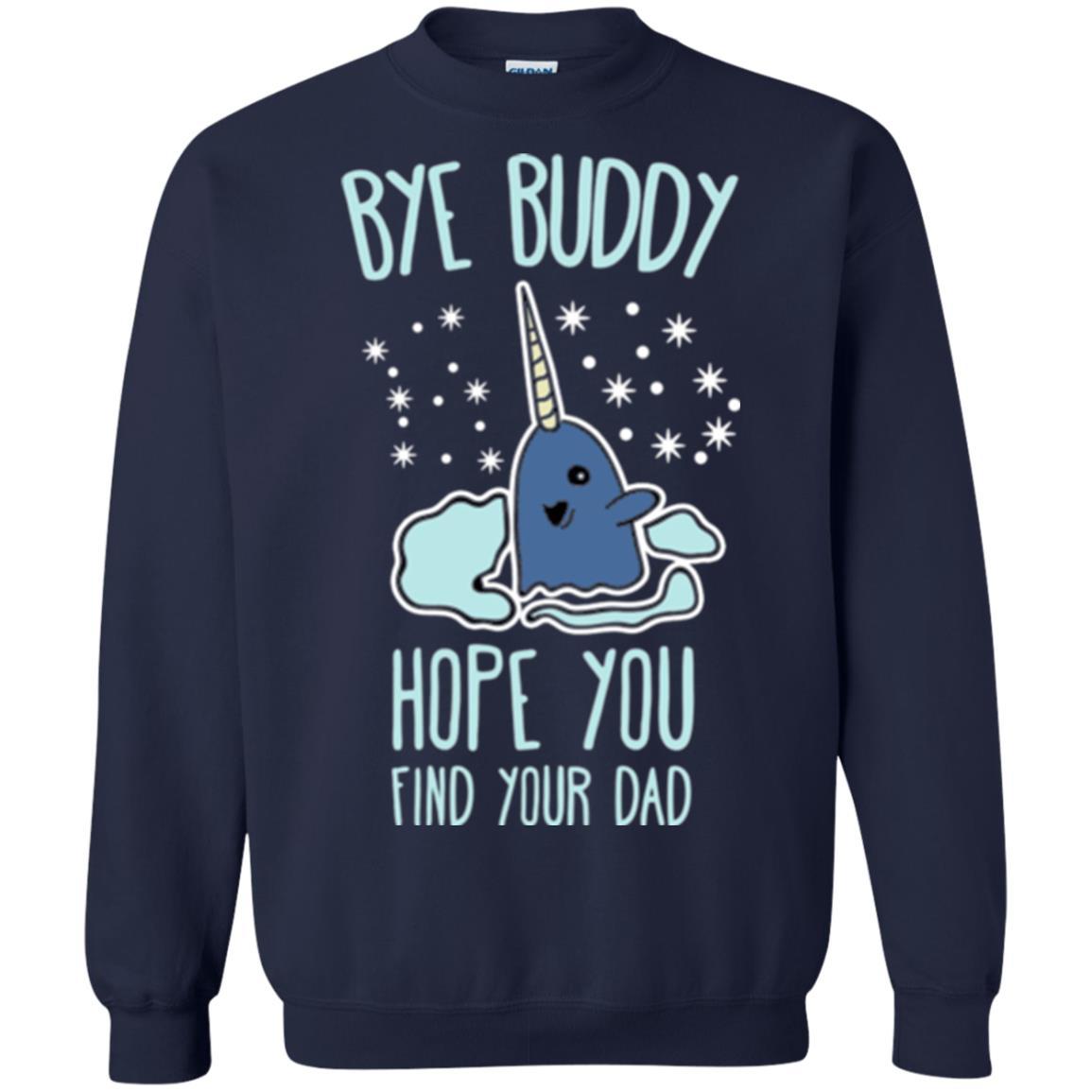 Family T-shirt Bye Buddy Hope You Find Your Dad Navy