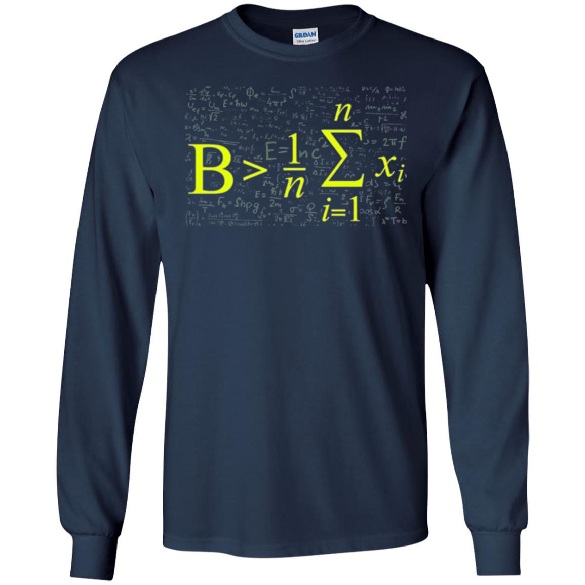 Be Greater Than Average Funny Math Lovers T-shirt Navy