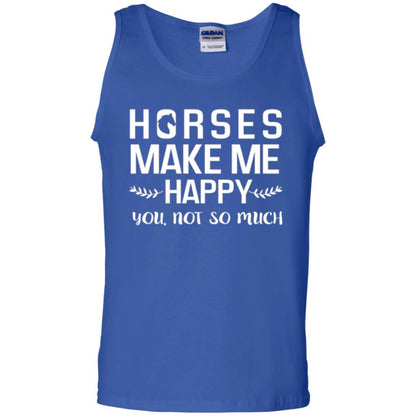 Equestrian T-shirt Horses Make Me Happy You Not So Much Royal