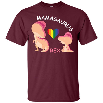 Mamasaurus Rex Lgbt Shirt Maroon