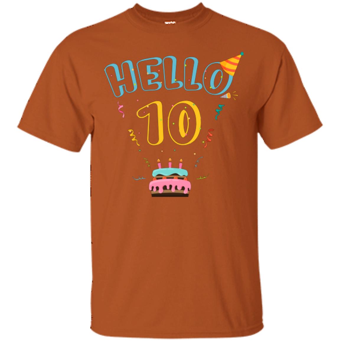 Hello 10 Ten Years Old 10th 2008s Birthday Gift Shirt Texas Orange