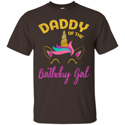 Daddy Mommy Of The Unicorn Birthday Girl T-shirt Dark Chocolate