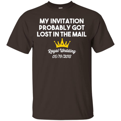 My Invitation Probably Got Lost In The Mail Royal Wedding 2018 Dark Chocolate