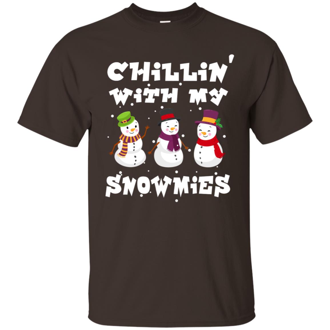 Chillin' With My Snowmie Snowman X-mas Gift Shirt For Mens Womens Kids Dark Chocolate
