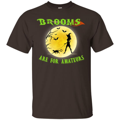 Brooms Are For Amateurs Witches Walk With Cat Funny Halloween Shirt Dark Chocolate