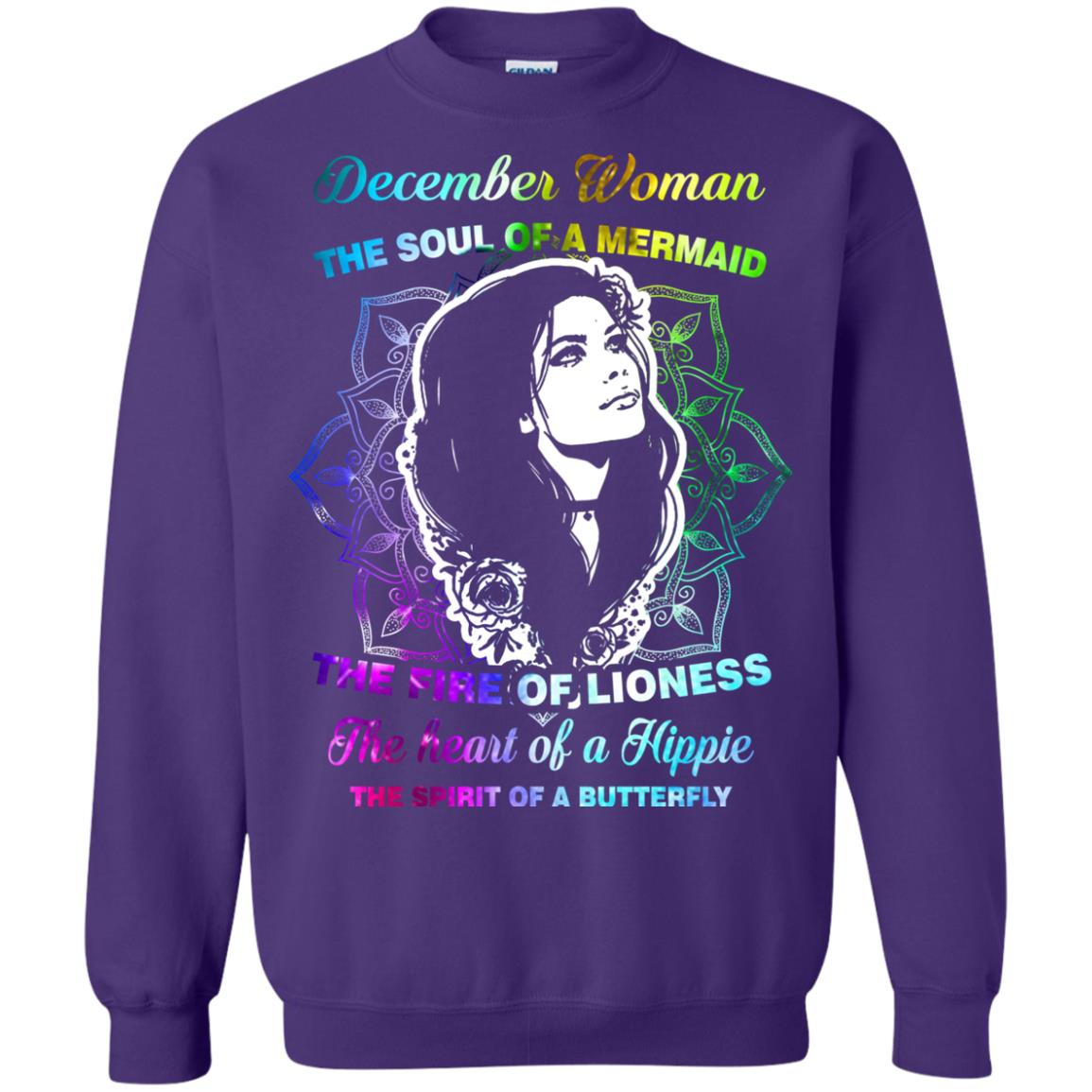 December Woman Shirt The Soul Of A Mermaid The Fire Of Lioness The Heart Of A Hippeie The Spirit Of A Butterfly Purple