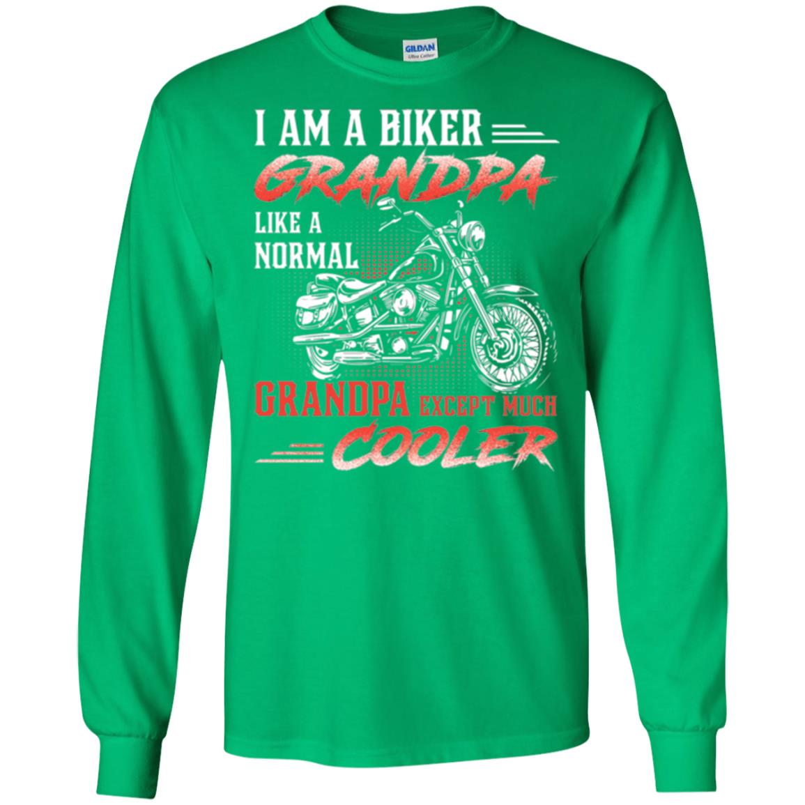 Papa T-shirt I Am A Biker Grandpa Like A Normal Irish Green