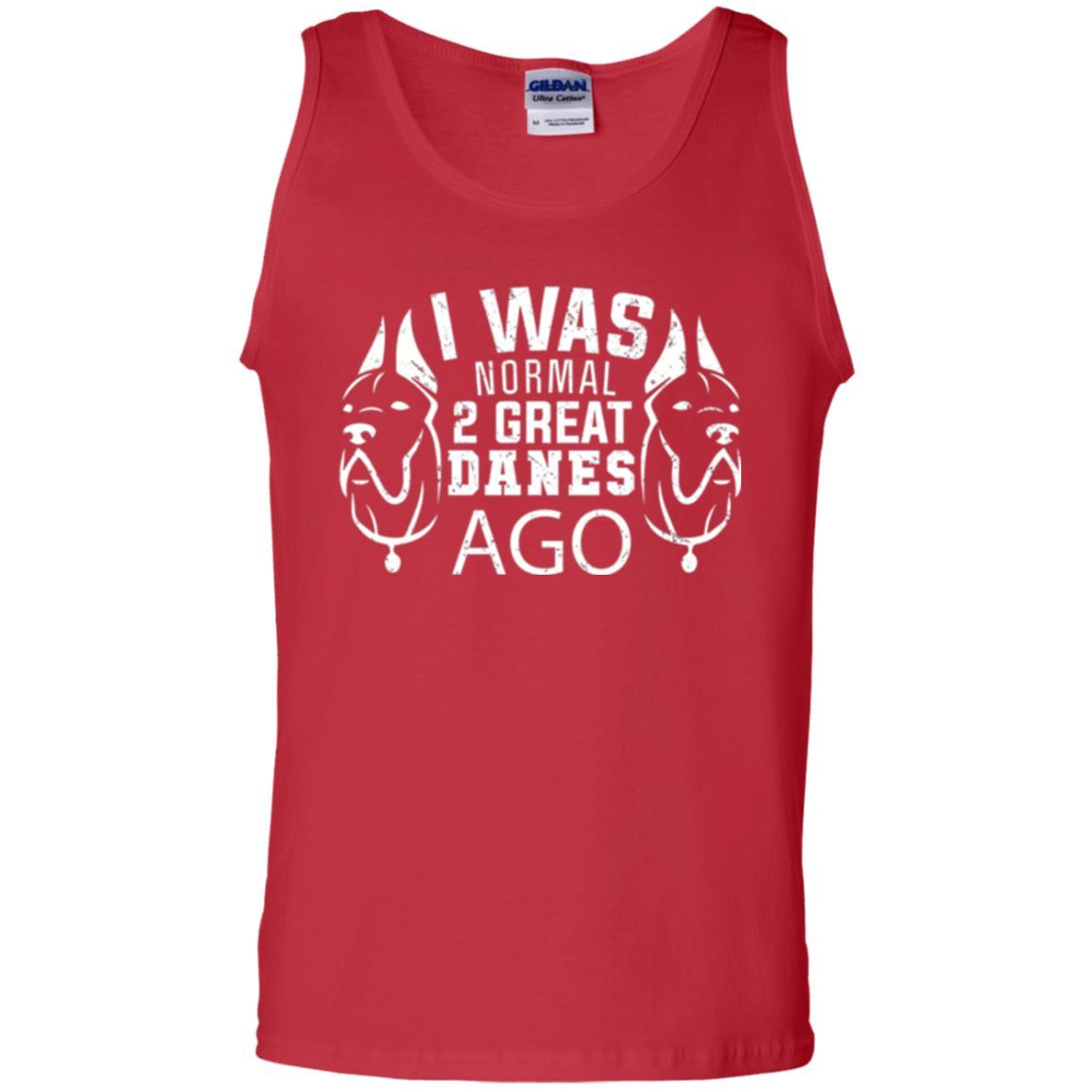 Dog Lover T-shirt I Was Normal 2 Great Danes Ago Red