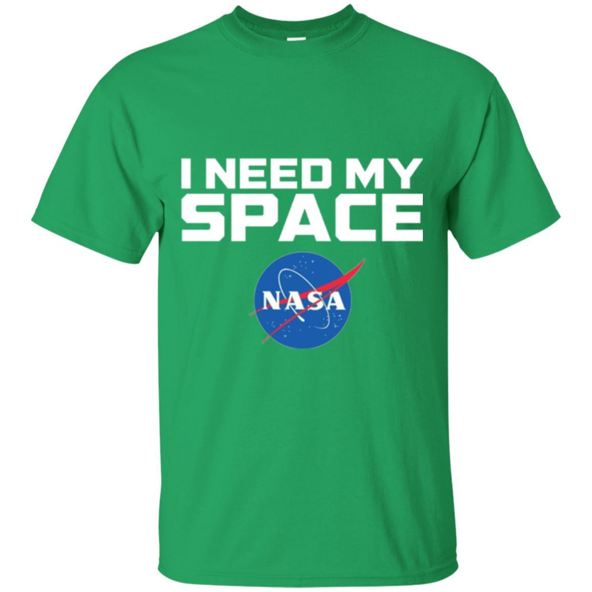 Nasa T-shirt I Need My Space Irish Green