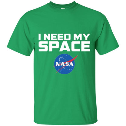 Nasa T-shirt I Need My Space Irish Green