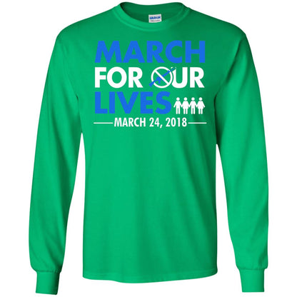 March For Our Lives March 24 2018 Gun Control T-shirt Irish Green