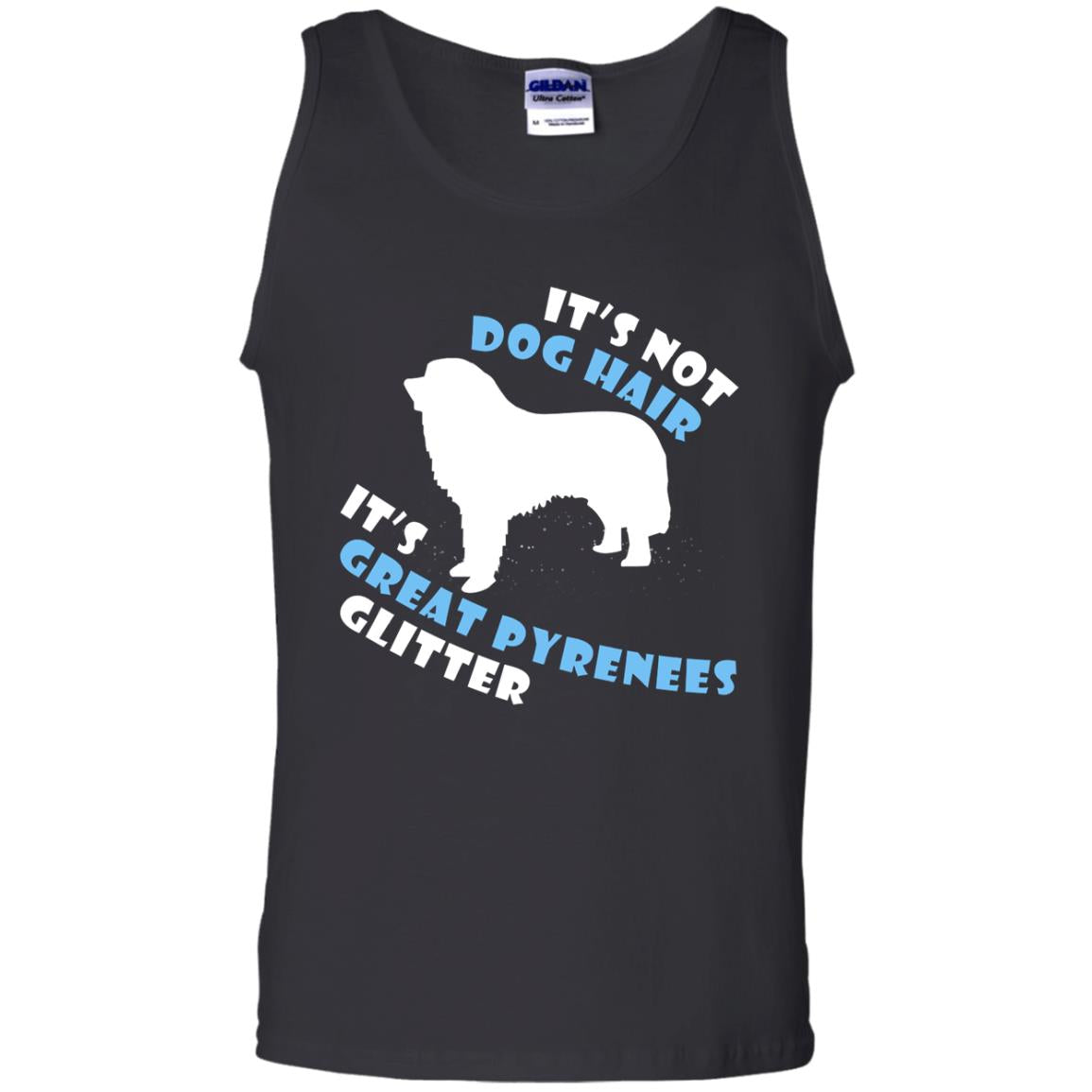 It's Not Dog Hair It's Great Pyrenees Glitter Dogs Lovers Gift Shirt Black