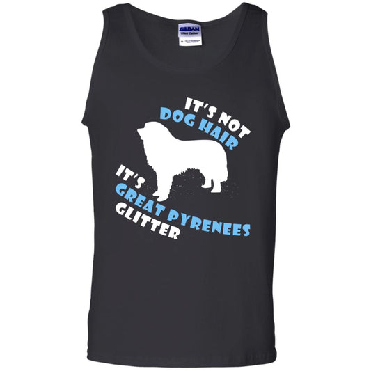 It's Not Dog Hair It's Great Pyrenees Glitter Dogs Lovers Gift Shirt Black