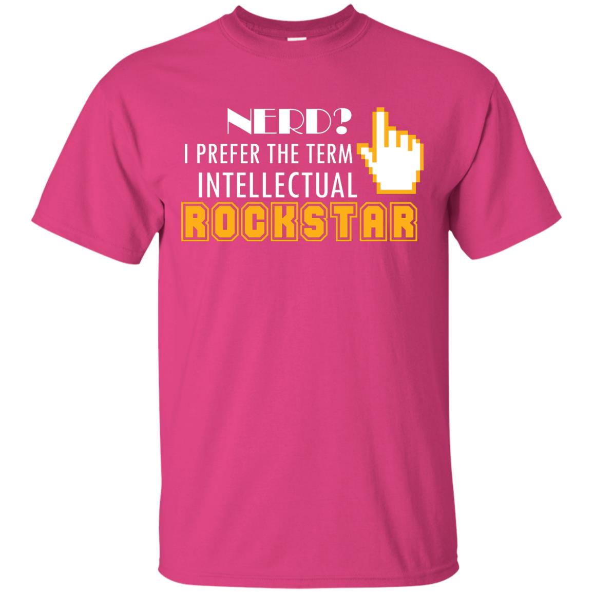 Nerd I Prefer The Term Intellectual Rockstar Coder T-shirt Heliconia
